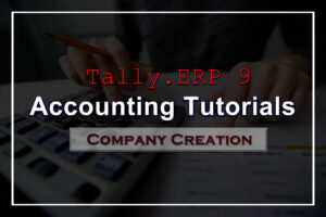 Company Creation in Tally.ERP 9